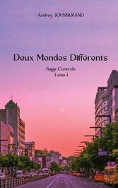 Deux mondes différents