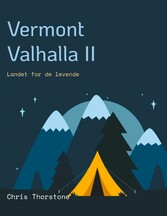 Vermont Valhalla II