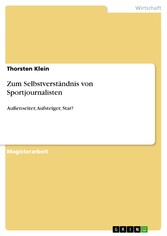 Zum Selbstverständnis von Sportjournalisten