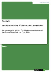 Michel Foucaults 'Überwachen und Strafen'