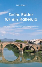 Sechs Räder für ein Halleluja