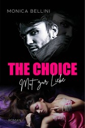 The Choice: Mut zur Liebe