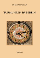 Turmuhren in Berlin