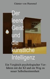 Der leere Geist und die künstliche Intelligenz