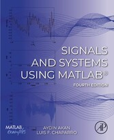 Signals and Systems Using MATLAB©