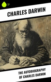 The Autobiography of Charles Darwin