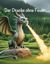 Der Drache ohne Feuer