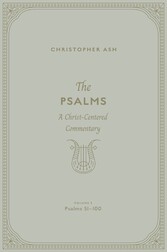 The Psalms (Volume 3, Psalms 51-100)