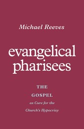 Evangelical Pharisees