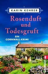 Rosenduft und Todesgruft