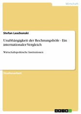 Unabhängigkeit der Rechnungshöfe - Ein internationaler Vergleich