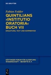 Quintilians ?Institutio oratoria? Buch VII