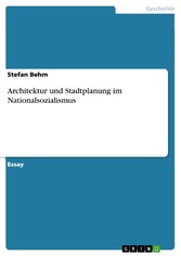 Architektur und Stadtplanung im Nationalsozialismus