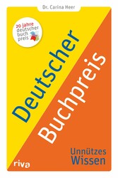 Deutscher Buchpreis - Unnützes Wissen