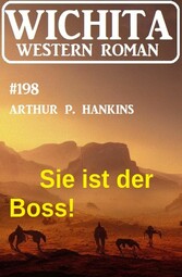 Sie ist der Boss! Wichita Western Roman 198