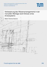 Verbesserung des Wissensmanagements in der manuellen Montage durch Einsatz eines Anreizsystems