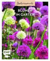 Gartenmomente: Blumen im Garten