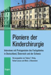 Pioniere der Kinderchirurgie