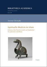 Spirituelle Medizin im Islam