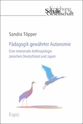 Pädagogik gewährter Autonomie