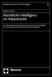 Künstliche Intelligenz im Patentrecht