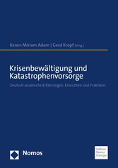 Krisenbewältigung und Katastrophenvorsorge