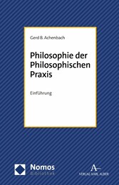 Philosophie der Philosophischen Praxis