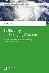 Sufficiency - an Emerging Discourse?