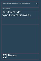 Berufsrecht des Syndikusrechtsanwalts