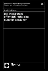 Die Transparenz öffentlich-rechtlicher Rundfunkanstalten