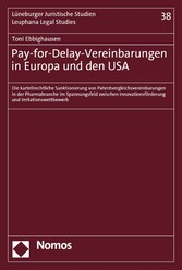 Pay-for-Delay-Vereinbarungen in Europa und den USA