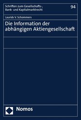 Die Information der abhängigen Aktiengesellschaft