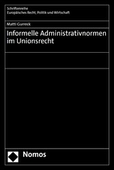 Informelle Administrativnormen im Unionsrecht