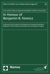 In Honour of Benjamin B. Ferencz