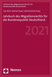 Jahrbuch des Migrationsrechts für die Bundesrepublik Deutschland 2021