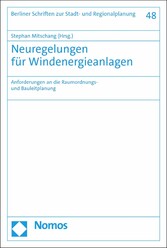 Neuregelungen für Windenergieanlagen