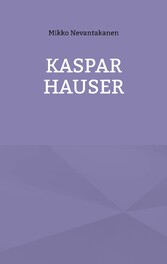 Kaspar Hauser