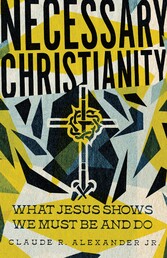 Necessary Christianity