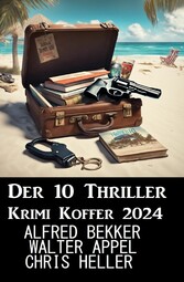 Der 10 Thriller Krimi Koffer 2024