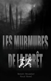 Les murmures de la forêt