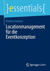 Locationmanagement für die Eventkonzeption