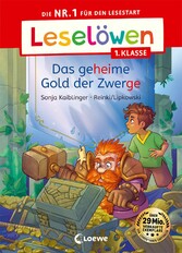 Leselöwen 1. Klasse - Das geheime Gold der Zwerge