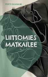 Liittomies matkailee