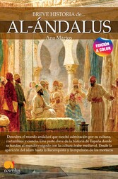 Breve historia de al-Ándalus NUEVA EDICIÓN