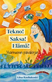 Tekno! Saksa! Elämä!