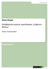 Didaktische Analyse zum Roman 'Gullivers Reisen'