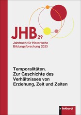 Jahrbuch für Historische Bildungsforschung Band 29