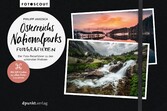 Österreichs Nationalparks fotografieren