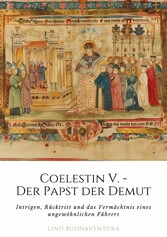 Coelestin V. - Der Papst der Demut