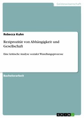 Reziprozität von Abhängigkeit und Gesellschaft